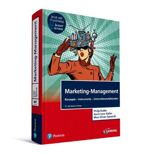 Philip Kotler - Marketing Management 15. Auflage ISBN-13: 978-3868942798